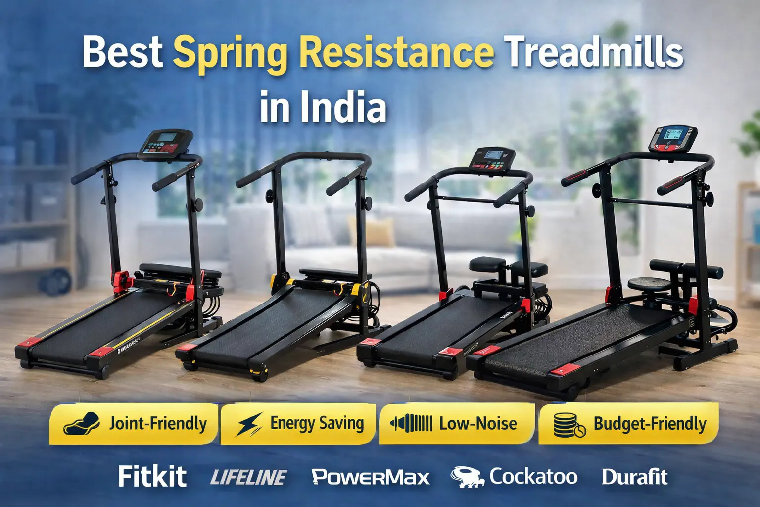 Best Spring Resistance Treadmills