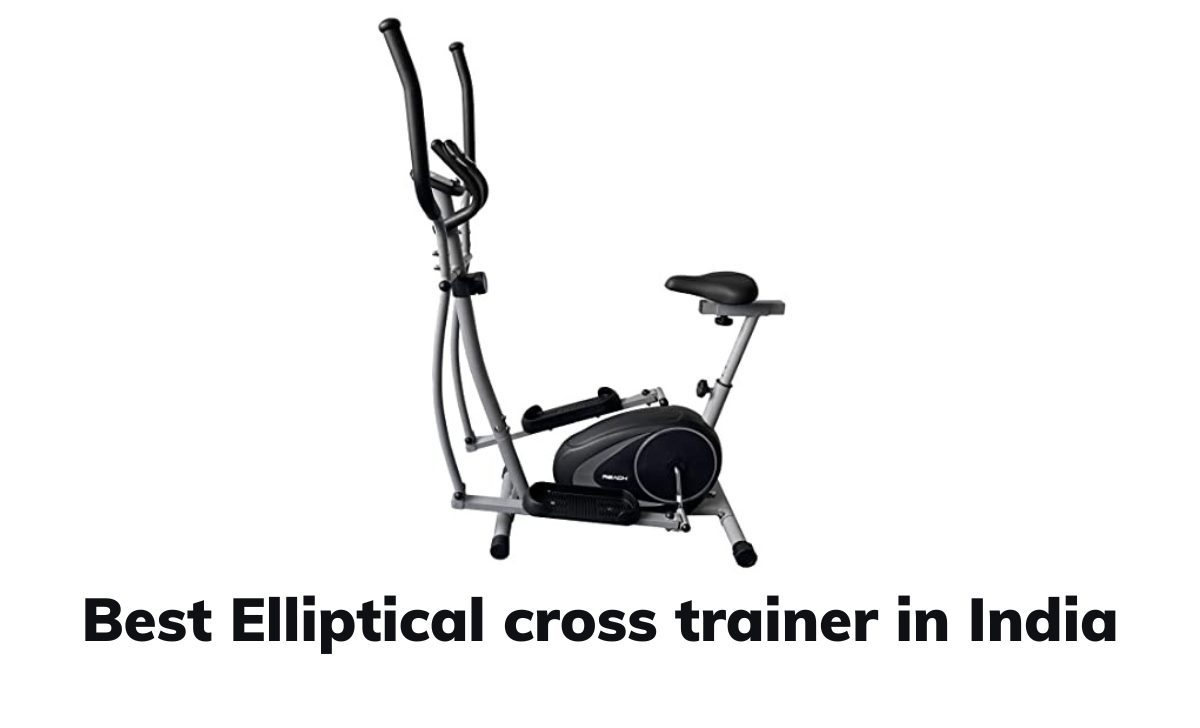 Best Elliptical cross trainer in India