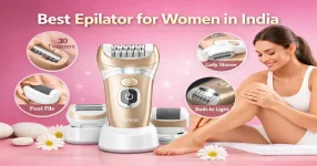 Best Epilator for Women in India