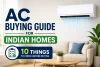 AC Buying Guide for Indian Homes