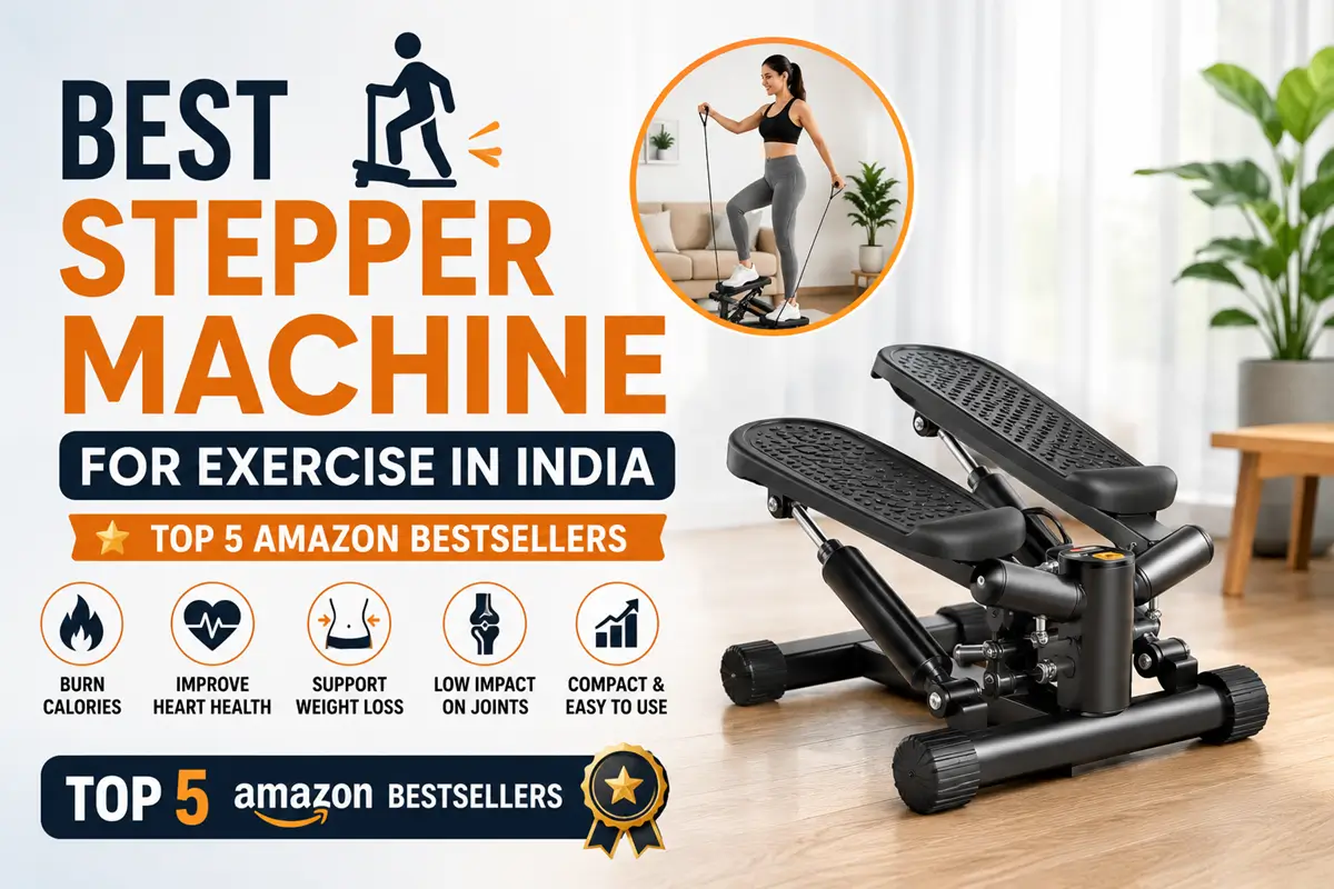 Best Stepper Machine for Exercise in India