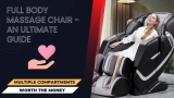 10 Best Full Body Massage Chair India- Review & Buying Guide!