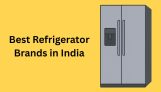 Best Refrigerator Brands in India 2026 for Every Budget