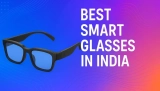 Best Smart Glasses in India (2025): Top Picks, Features & Buying Guide